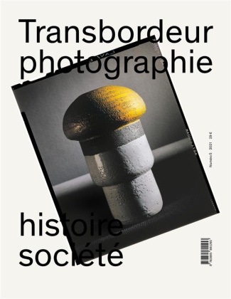 Transbordeur N° 5/2021 : Photographie et design