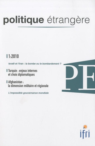 Politique étrangère N° 1, Printemps 2010 : Turquie : enjeux internes et choix diplomatiques. Afghani