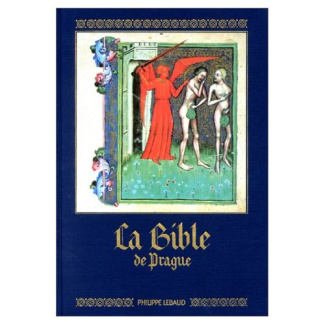 LA BIBLE DE PRAGUE - REPRODUCTION EN FAC-SIMILE DE PEINTURES