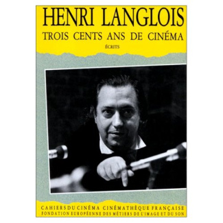 Trois cents ans de cinéma. Écrits
