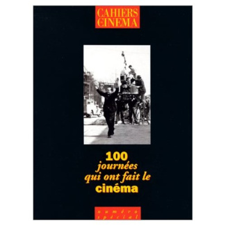 100 journées qui ont fait le cinéma