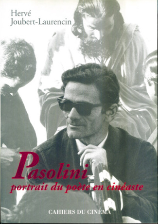Pasolini, portrait du poète en cinéaste