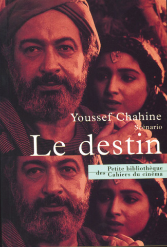 Le destin. Scénario