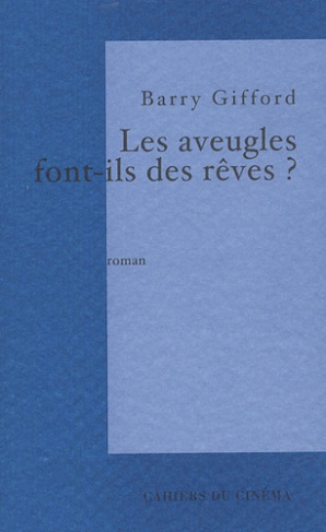 Les aveugles font-ils des rêves ?