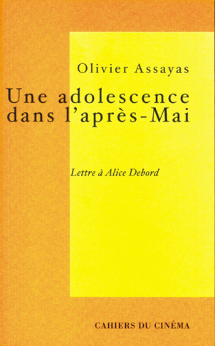 Une adolescence dans l'après-Mai. Lettre à Alice Debord