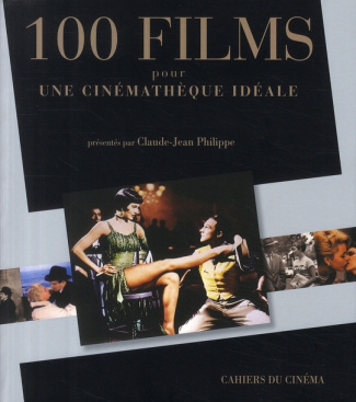 100 Films pour une cinémathèque idéale