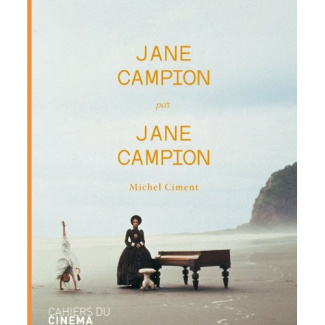Jane Campion par Jane Campion