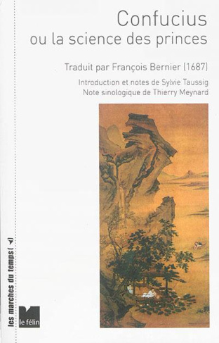 CONFUCIUS OU LA SCIENCE DES PRINCES - CONTENANT LES PRINCIPE