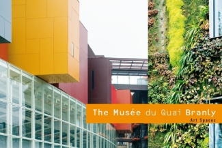 The Musée du Quai Branly. Edition en anglais