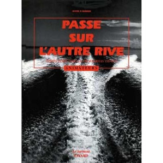 PASSE SUR L'AUTRE RIVE - JEUNES