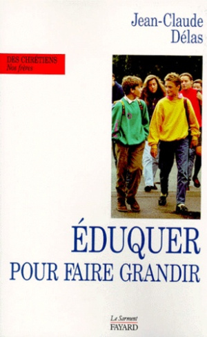 Éduquer pour faire grandir