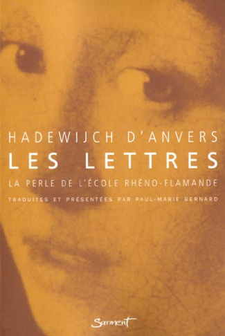 Les lettres (1220-1240). La perle de l'école rhéno-flamande