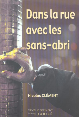 Dans la rue avec les sans-abri