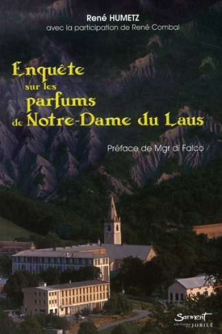 Enquête sur les parfums de Notre-Dame du Laus