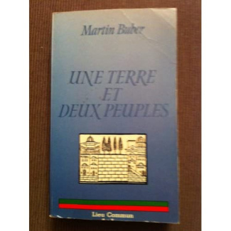 UNE TERRE ET DEUX PEUPLES: LA QUESTION JUDEO-ARABE
