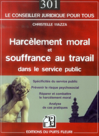 Harcèlement moral et souffrance au travail dans le service public