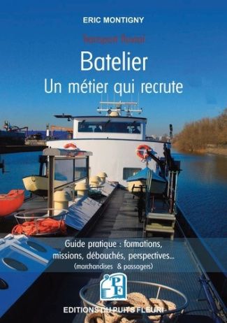 Batelier, un métier qui recrute