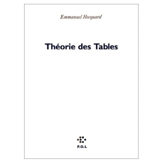 Théorie des tables. Suivie de Un malaise grammatical