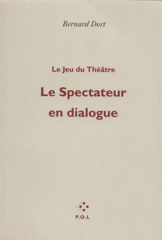 Le spectateur en dialogue