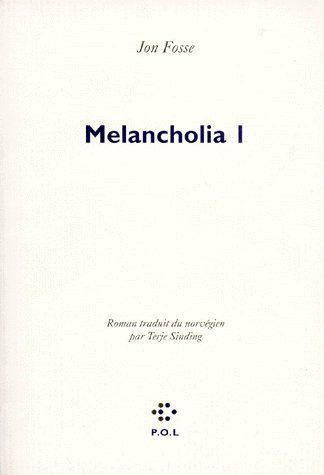 MELANCHOLIA. Tome 1