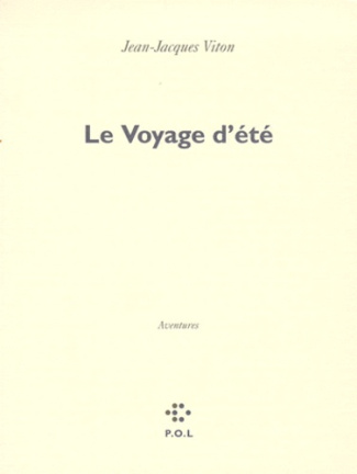 Le voyage d'été. Aventures