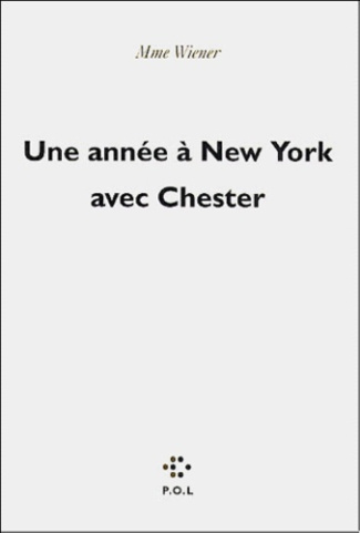 Une année à New York avec Chester