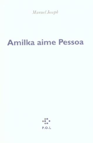Amilka aime Pessoa