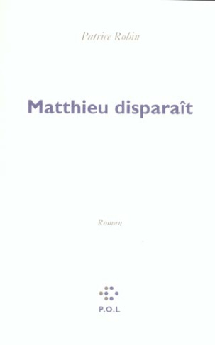 Matthieu disparaît