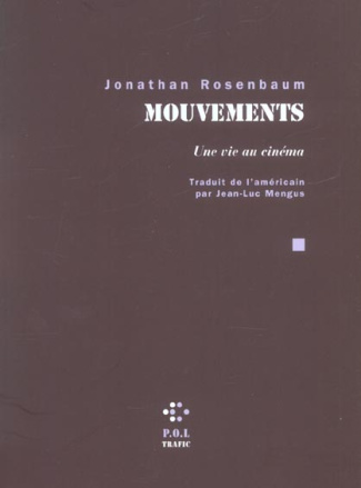 Mouvements. Une vie au cinéma