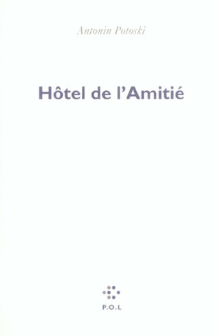 Hôtel de l'Amitié