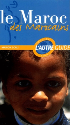 Le Maroc des Marocains