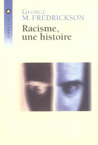 Racisme, une histoire