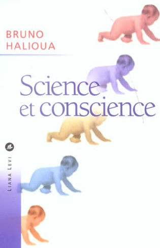 Science et conscience. Une histoire de l'éthique médicale