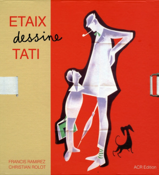 Etaix dessine Tati. Portrait d'une collaboration