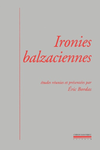 Ironies balzaciennes