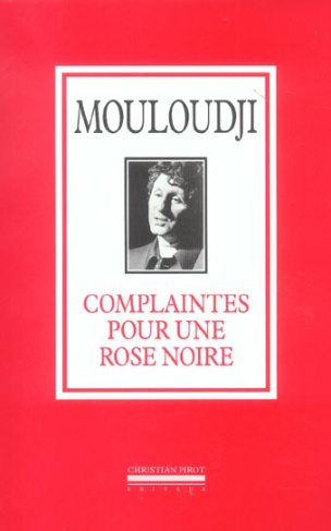 Complaintes pour une rose noire