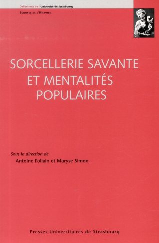 Sorcellerie savante et mentalités populaires
