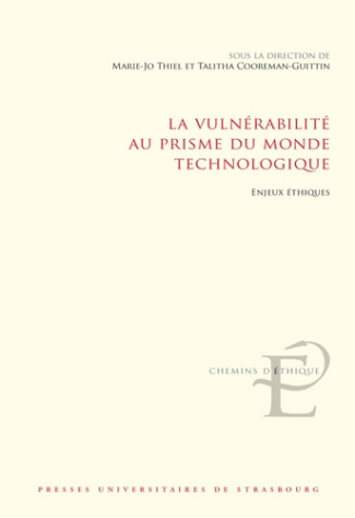 La vulnérabilité au prisme du monde technologique. Enjeux éthiques