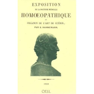 Exposition de la doctrine médicale homéopathique ou Organon de l'art de guérir