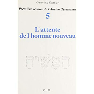 Première lecture de l'Ancien Testament Tome 5