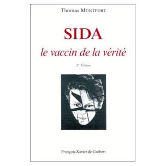 SIDA. Le vaccin de la vérité
