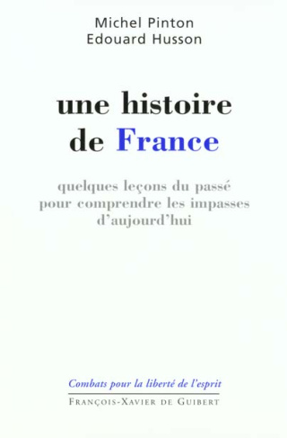 UNE HISTOIRE DE FRANCE.