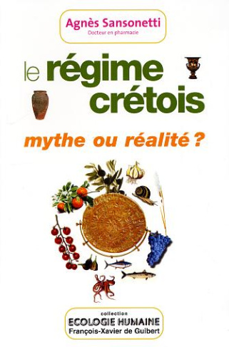 Le régime crétois, mythe ou réalité ?