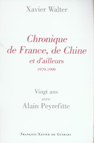 Chronique de France, de Chine et d'ailleurs