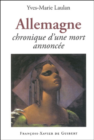 Allemagne. Chronique d'une mort annoncée