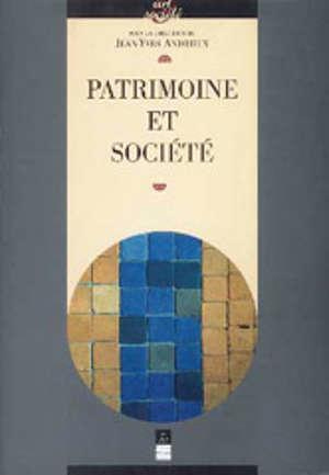 Patrimoine et société. Actes du cycle de conférences prononcées à l'Université de Haute-Bretagne (Re