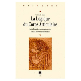 La logique du corps articulaire. Les articulations du corps humain dans la littérature occidentale