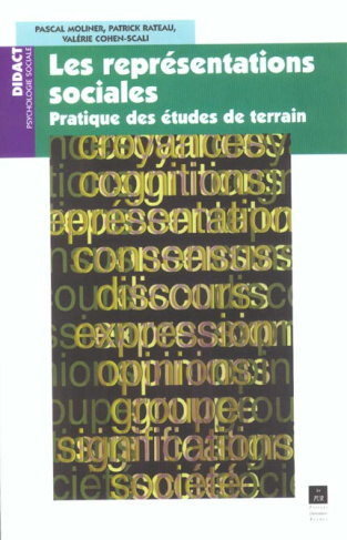 Les représentations sociales. Pratique des études de terrain