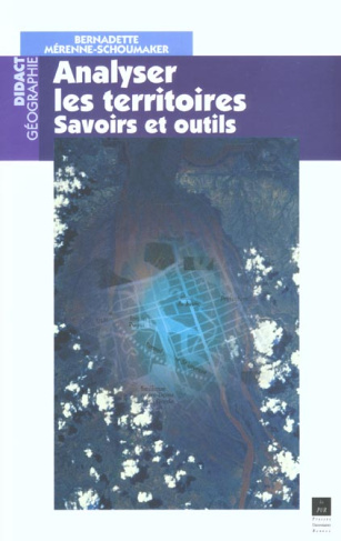 Analyser les territoires. Savoirs et outils