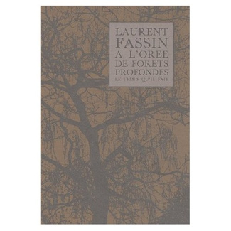 A l'orée de forêts profondes